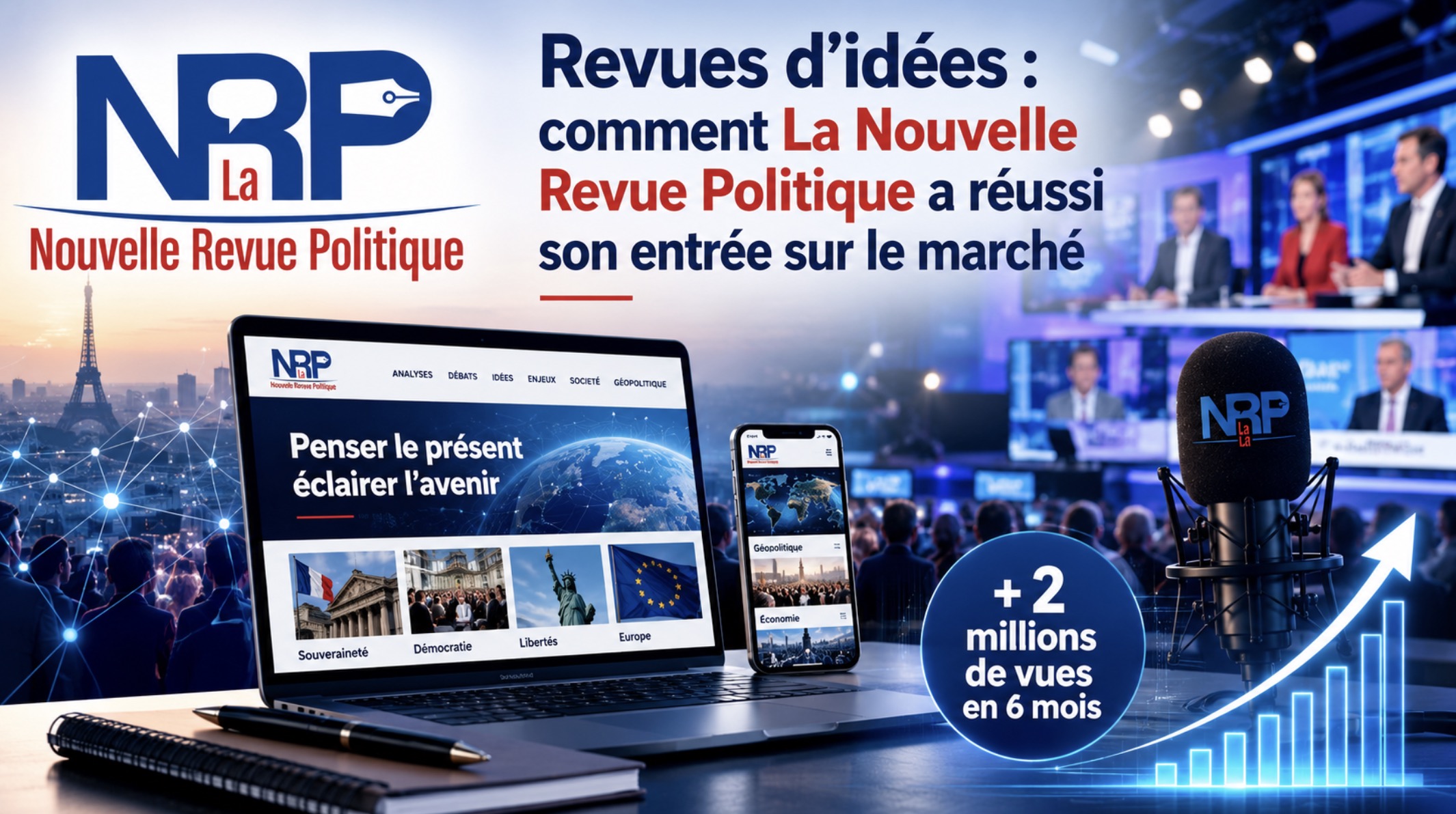 Revues d’idées : comment La Nouvelle Revue Politique a réussi son entrée sur le marché