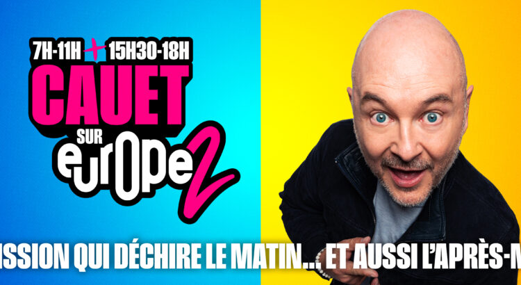 EXCLUSIVITÉ TVMAG.INFO – Europe 2 renouvelle sa confiance à Cauet : il sera bien à l’antenne matin et soir à la rentrée