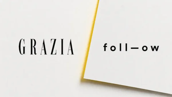 Grazia s&rsquo;allie à Follow pour accélérer son développement sur les réseaux sociaux