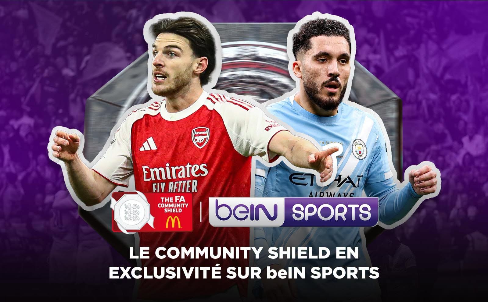 Droits TV : beIN Sports sauve la diffusion du Community Shield Arsenal-Manchester City à la dernière minute