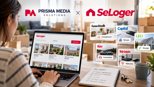 Prisma Media s’allie à SeLoger pour muscler sa publicité ciblée grâce à la donnée immobilière
