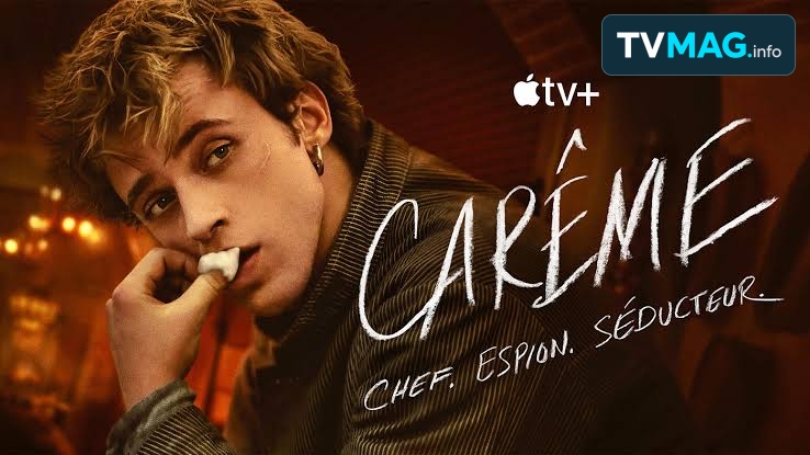 Apple TV relance « Carême » pour une deuxième saison tournée à Paris