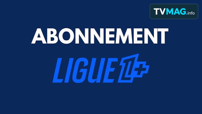 Ligue 1+ : tous les abonnements et tarifs pour la saison 2026-2027
